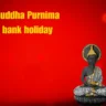 Bank Holiday Today Buddha Purnima Closure -tramesh
