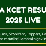 KEA KCET Result 2025 (OUT) Live: Result Link, Scorecard, Toppers, Rank List at cetonline.karnataka.gov.in 3 KEA KCET Result 2025 (OUT) Live Result out live